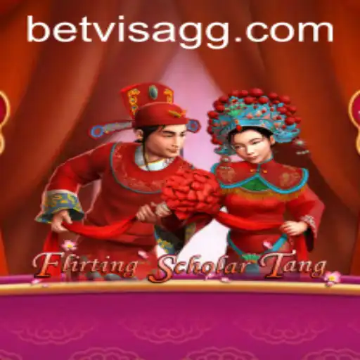 Exploring Flirting Scholar Tang and Its Connection with Betvisa