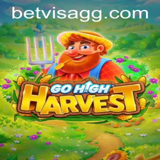 GoHighHarvest: An Exciting Casino Adventure with Betvisa Partnership