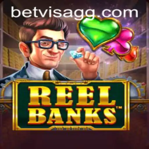 Exploring the Exciting World of ReelBanks with Betvisa